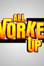 Watch All Worked Up Zmovies